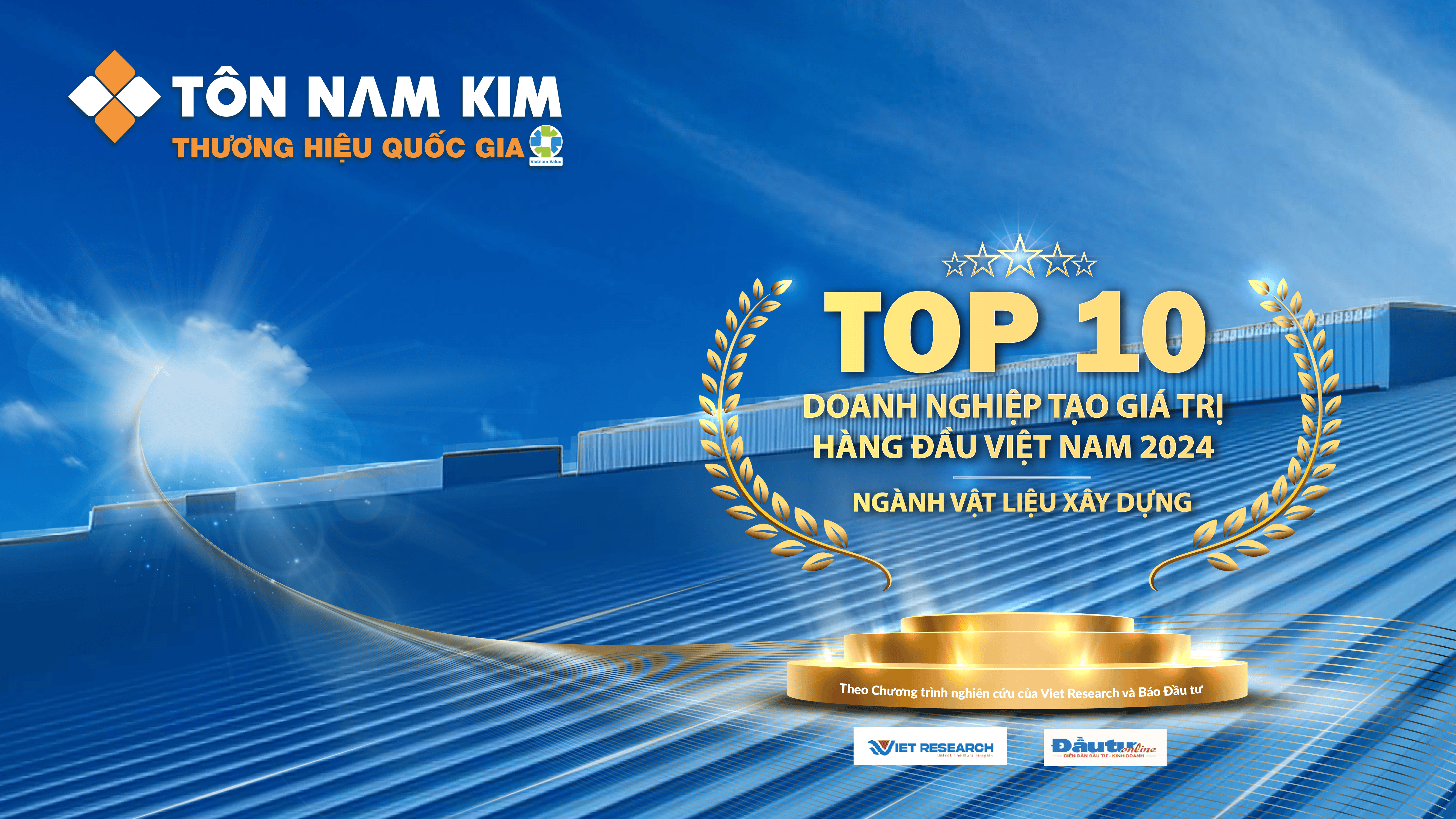 TÔN NAM KIM – TOP 10 DOANH NGHIỆP TẠO GIÁ TRỊ HÀNG ĐẦU VIỆT NAM 2024 2 TÔN NAM KIM – TOP 10 DOANH NGHIỆP TẠO GIÁ TRỊ HÀNG ĐẦU VIỆT NAM 2024