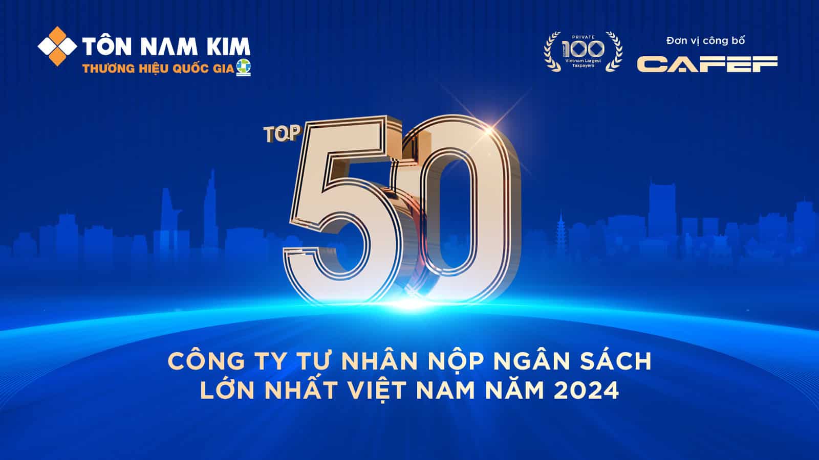Tôn Nam Kim - Top 50 Doanh nghiệp tư nhân nộp ngân sách lớn nhất Việt Nam 2024 2 Top 50 DN FB