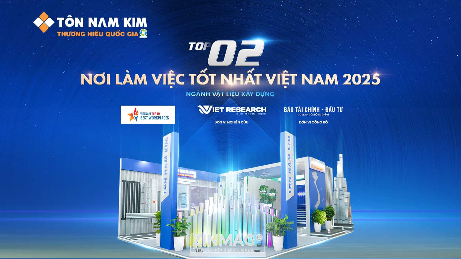TÔN NAM KIM - TOP 2 NƠI LÀM VIỆC TỐT NHẤT VIỆT NAM NGÀNH VẬT LIỆU XÂY DỰNG 2025 1 TOP 2 WORK SPACE ZALO